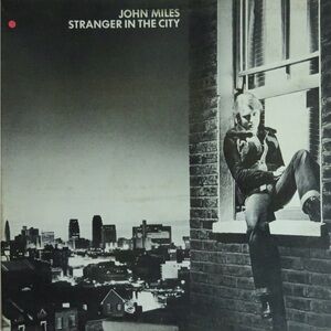 JOHN MILES ~ STRANGER IN THE CITY original album cover and sleeve circa 1976